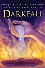 Healing Wars: Book III: Darkfall