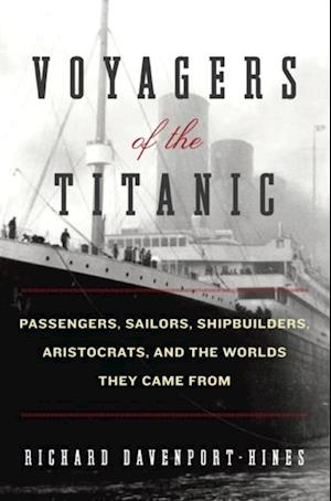 Voyagers of the Titanic