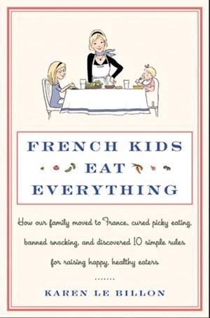 French Kids Eat Everything