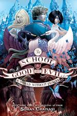 School for Good and Evil #2: A World without Princes
