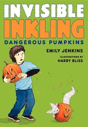 Invisible Inkling: Dangerous Pumpkins