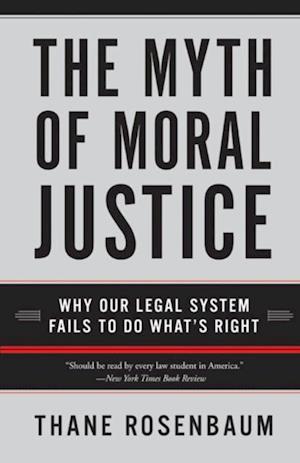 Myth of Moral Justice