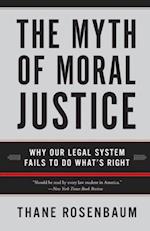 Myth of Moral Justice