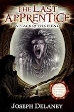 Last Apprentice: Attack of the Fiend (Book 4)