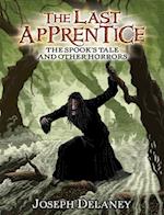 Last Apprentice: The Spook's Tale