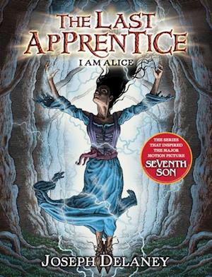 Last Apprentice: I Am Alice (Book 12)