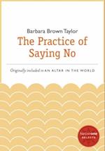Practice of Saying No