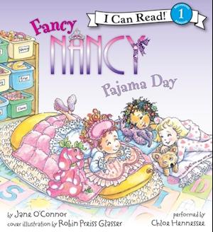 Fancy Nancy: Pajama Day