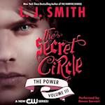 Secret Circle Vol III: The Power