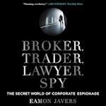 Broker, Trader, Lawyer, Spy