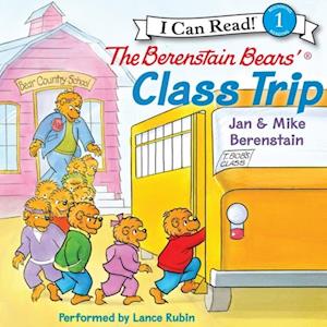 The Berenstain Bears' Class Trip