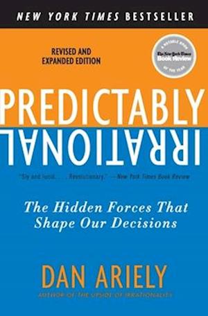 Predictably Irrational, Revised and Expanded Edition