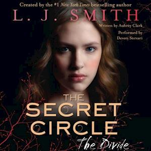 The Secret Circle: The Divide