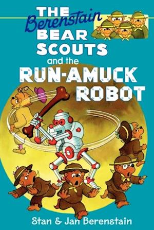 Berenstain Bears Chapter Book: The Run-Amuck Robot