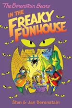 Berenstain Bears in the Freaky Funhouse