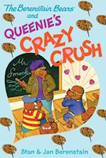 Berenstain Bears and Queenie's Crazy Crush