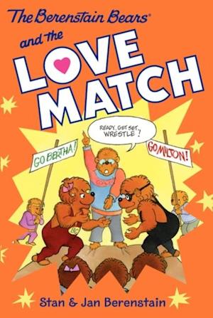 Berenstain Bears Chapter Book: The Love Match