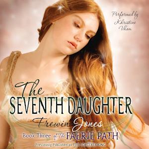 The Faerie Path #3: The Seventh Daughter