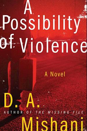 Possibility of Violence