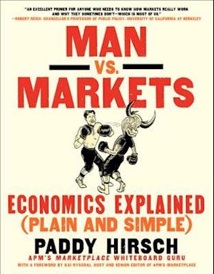 Man vs. Markets