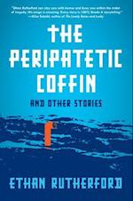 The Peripatetic Coffin and Other Stories