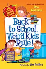 My Weird School Special: Back to School, Weird Kids Rule!
