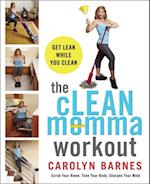 cLEAN Momma Workout