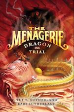 Menagerie: Dragon on Trial
