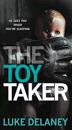 The Toy Taker