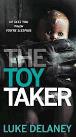 The Toy Taker