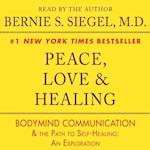 Peace, Love and Healing