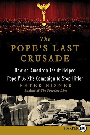 The Pope's Last Crusade Large Print