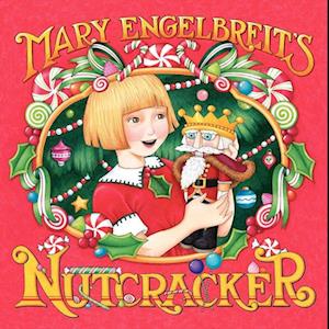 Mary Engelbreit's Nutcracker