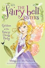 Fairy Bell Sisters #3: Golden at the Fancy-Dress Party