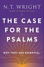 The Case for the Psalms