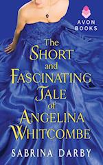 Short and Fascinating Tale of Angelina Whitcombe