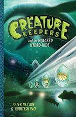 Creature Keepers and the Hijacked Hydro-Hide