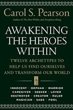 Awakening the Heroes Within