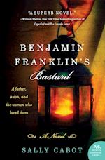 Benjamin Franklin's Bastard