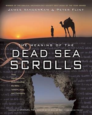 Meaning of the Dead Sea Scrolls