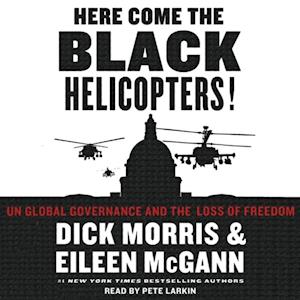 Here Come the Black Helicopters!