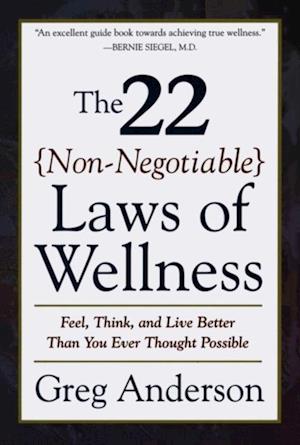 22 Non-Negotiable Laws of Wellness