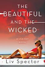 Beautiful and the Wicked