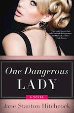 One Dangerous Lady