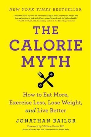 The Calorie Myth