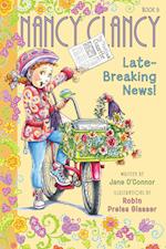 Fancy Nancy: Nancy Clancy, Late-Breaking News!