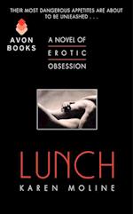 Lunch: A Novel of Erotic Obsession