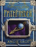 TodHunter Moon, Book One: PathFinder