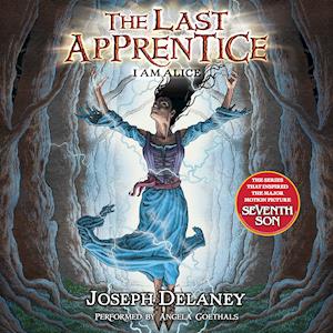 The Last Apprentice: I Am Alice (Book 12)