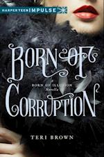 Born of Corruption